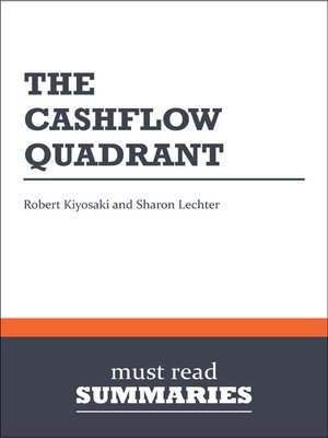 cover image of The CashFlow Quadrant - Robert Kiyosaki and Sharon Lechter
